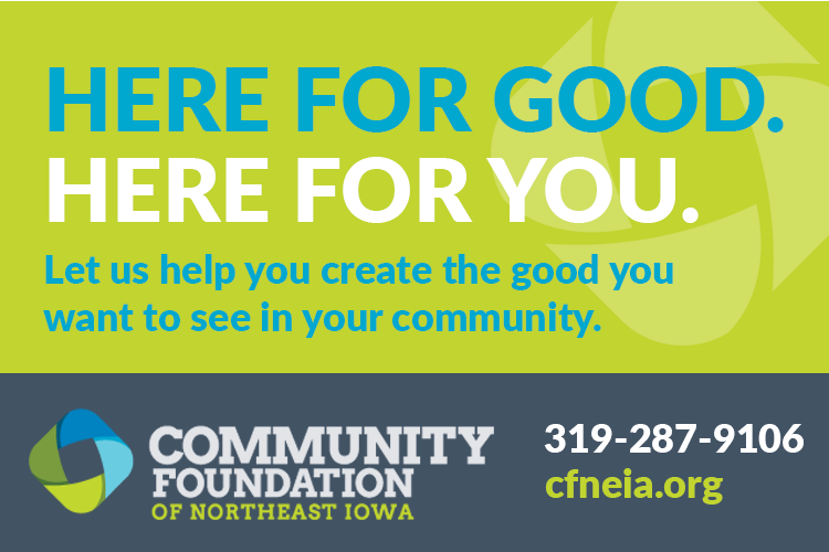 Here For Good - Here For You. Community Foundation of Northeast Iowa 