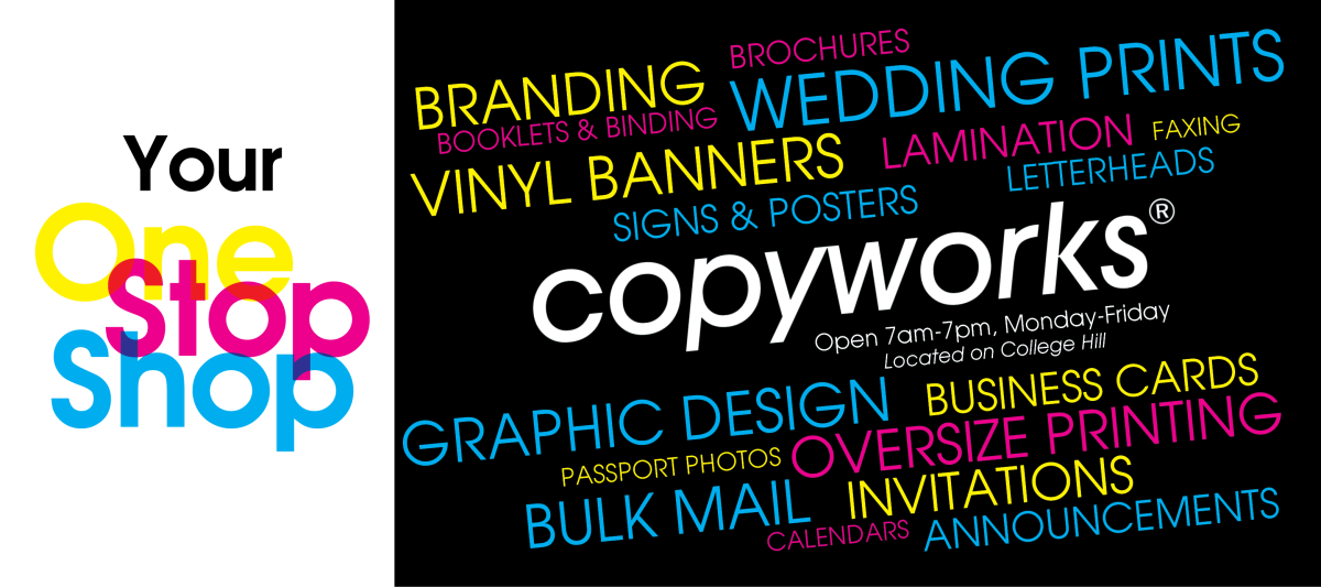 Your One Stop Show for Printing - Copyworks Ad