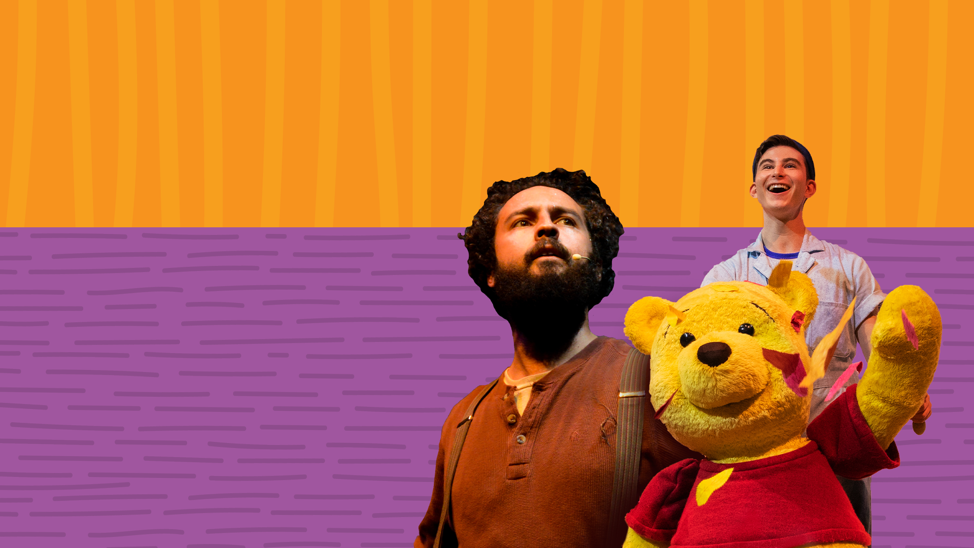 Purple and orange background. An actor holding a Winnie the Pooh puppet that is waving and another actor who looks above him. 