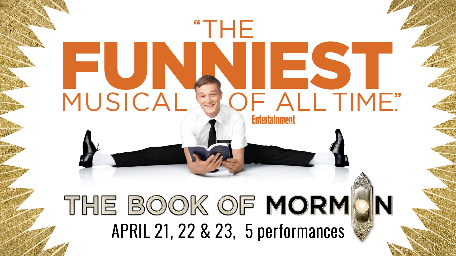 Actor leaping in the air. Text reads "The Funniest Musical of All Time" 