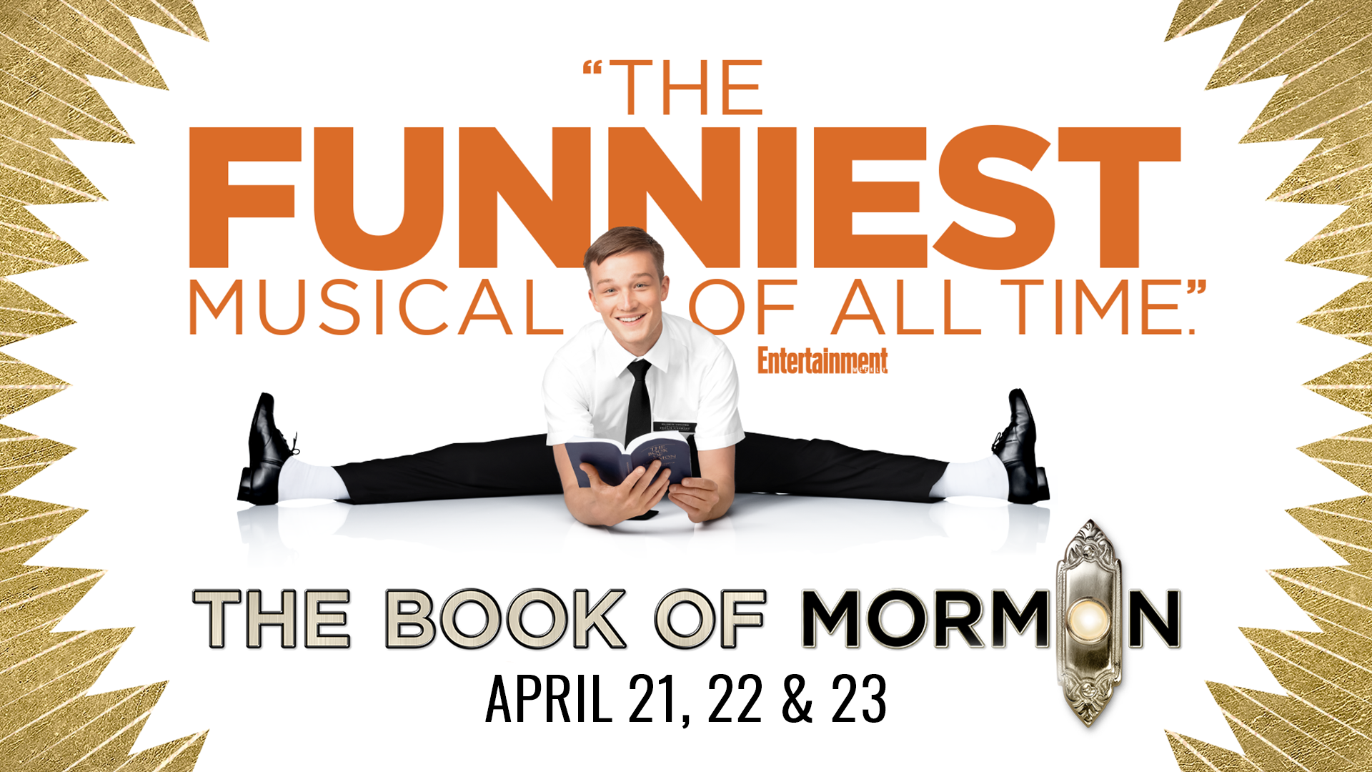 The Book of Mormon April 21, 22, and 23