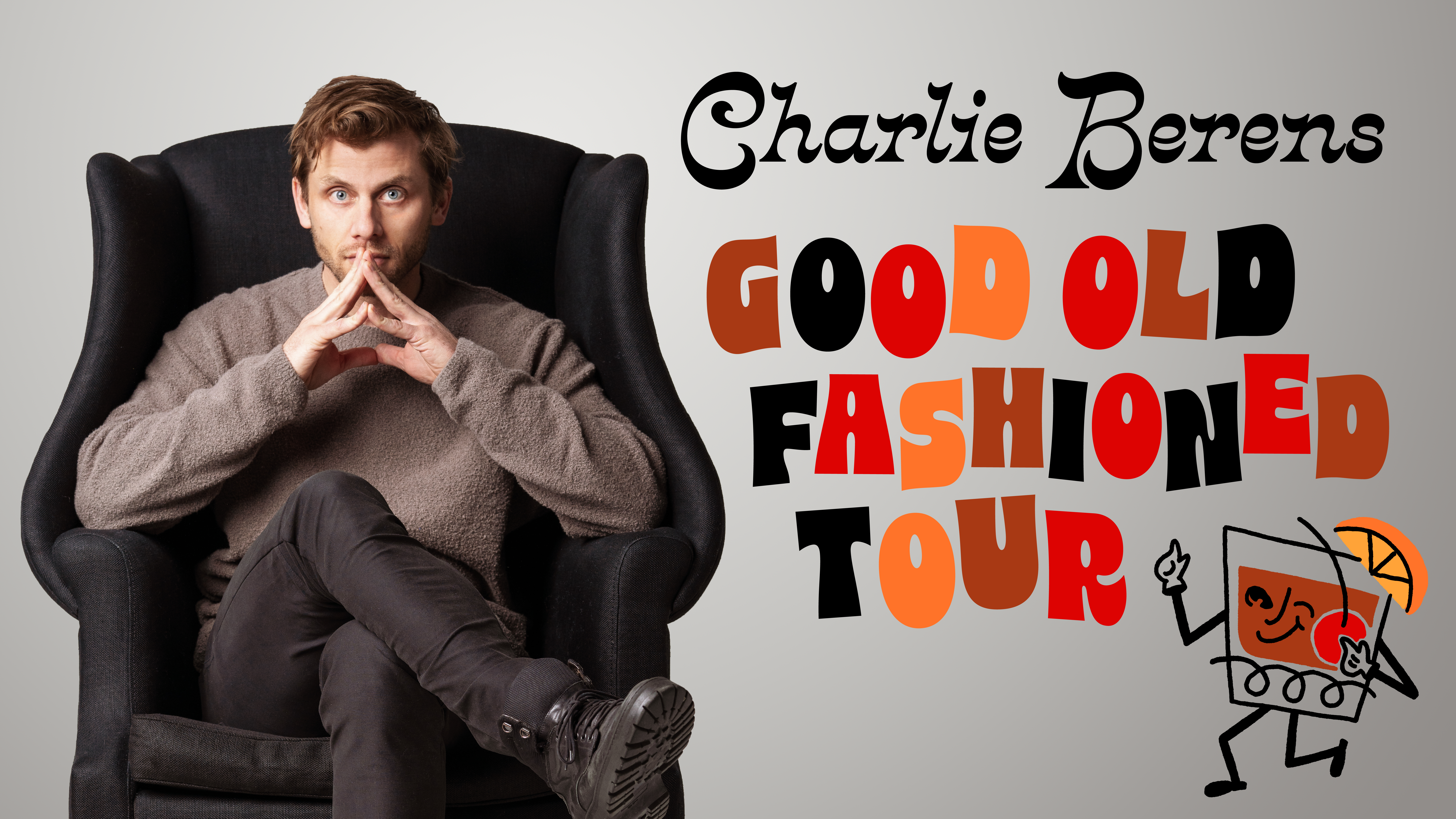 Charlie Berens Sitting in a chair: Good Old Fashioned Tour