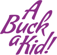 A Buck A Kid!
