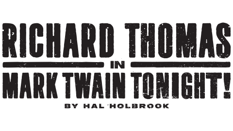Text reads Richard Thomas in  Mark Twain Tonight! By Hal Holbrook