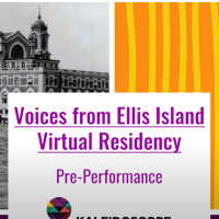 Voices from Ellis Island Virtual Residency Pre-Performance