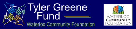 Tyler Greene Fund, Waterloo Community Foundation