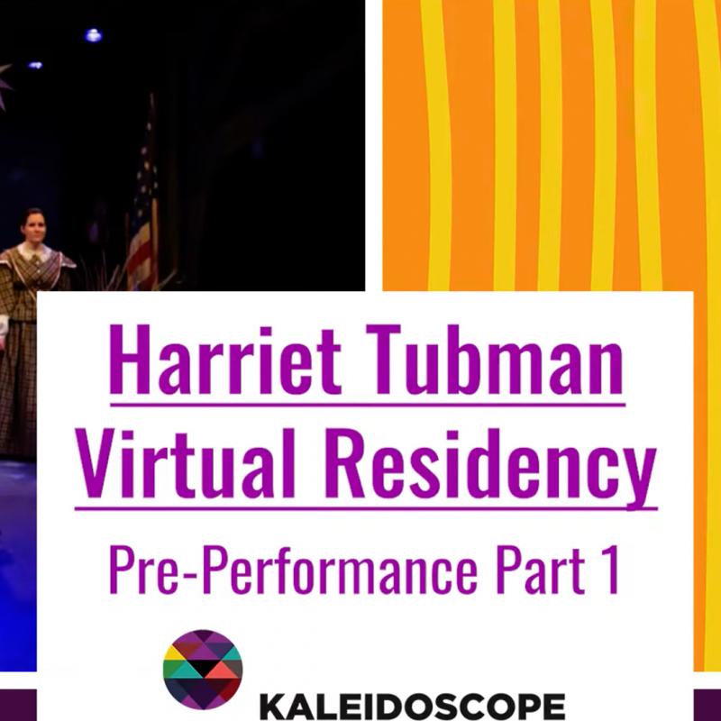 Harriet Tubman Virtual Residency 