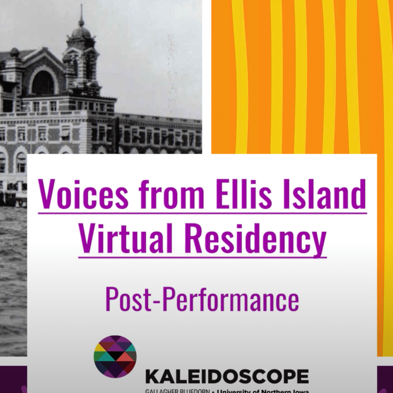 Voices from Ellis Island Virtual Residency Post-Performance
