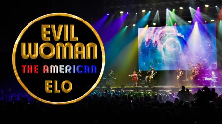 A group performing on stage with colorful lights. Text reads: Evil Woman The American ELO