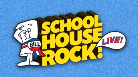 Cartoon image of a bill stands next to yellow letters that read School House Rock Live
