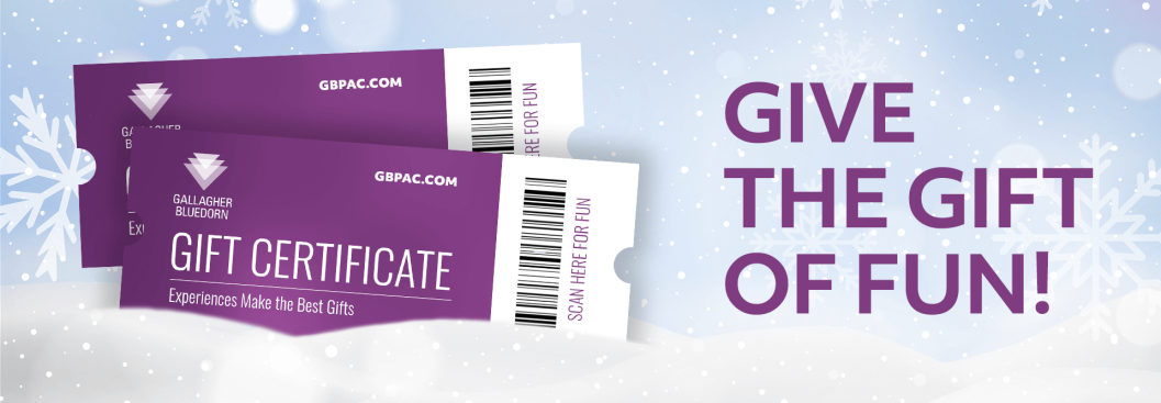 Give the gift of fun! in purple with gift certificates for GBPAC on the side
